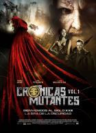Хроники мутантов (2008)