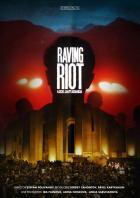 Raving Riot: Рейв у парламента (2019)