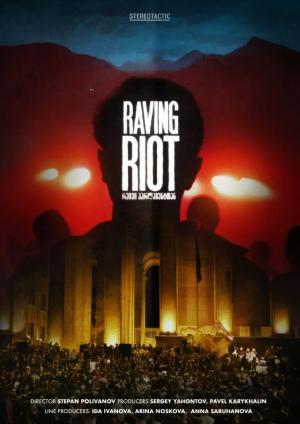 Raving Riot: Рейв у парламента смотреть онлайн