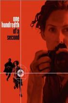 Одна сотая секунды (2006)