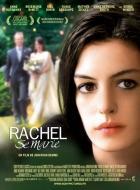 Рэйчел выходит замуж (2008)