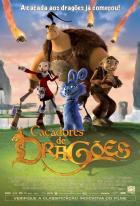 Охотники на драконов (2008)